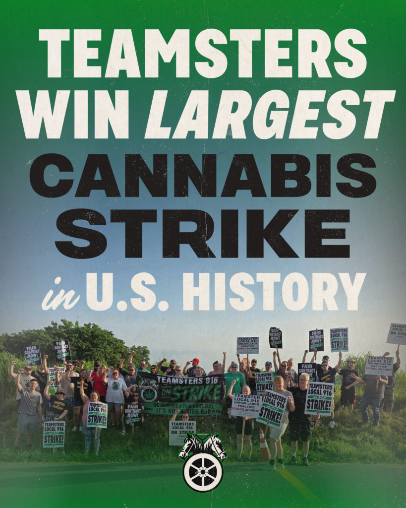 Ascend Wellness Teamsters Win Biggest Cannabis Strike in U.S. History Ascend Wellness Teamsters Win Biggest Cannabis Strike in U.S. History