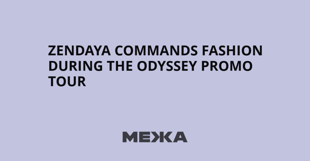 Zendaya Commands Fashion During The Odyssey Promo Tour | Ukraine news Zendaya Commands Fashion During The Odyssey Promo Tour | Ukraine news