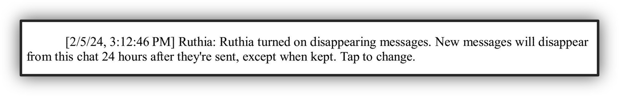 Notification of He turning on disappearing messages.