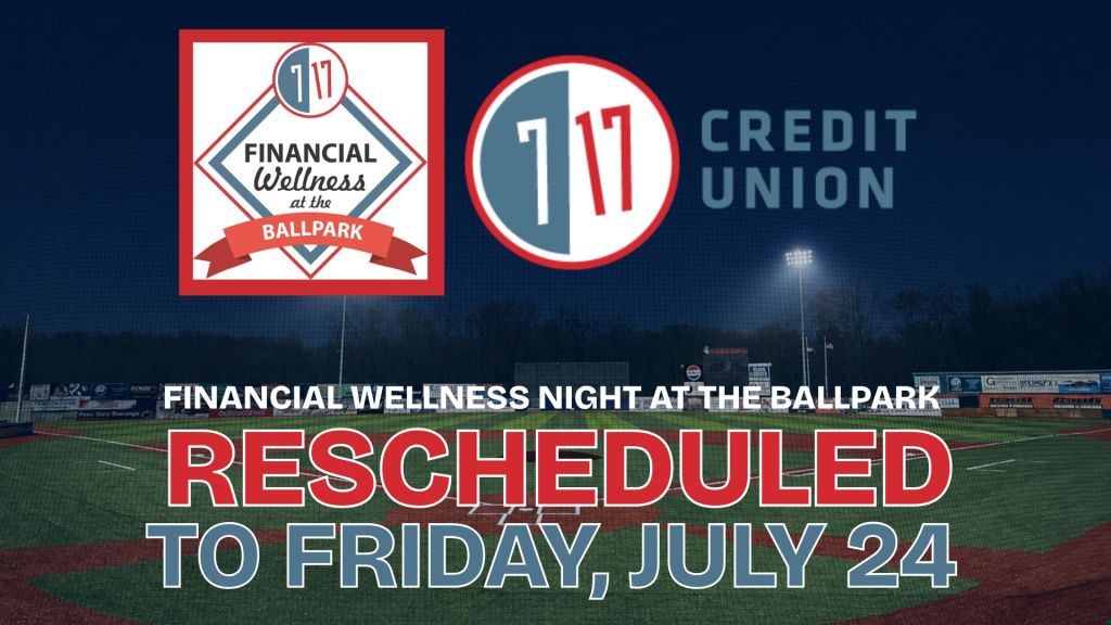 Financial Wellness Night at the Ballpark Rescheduled Financial Wellness Night at the Ballpark Rescheduled