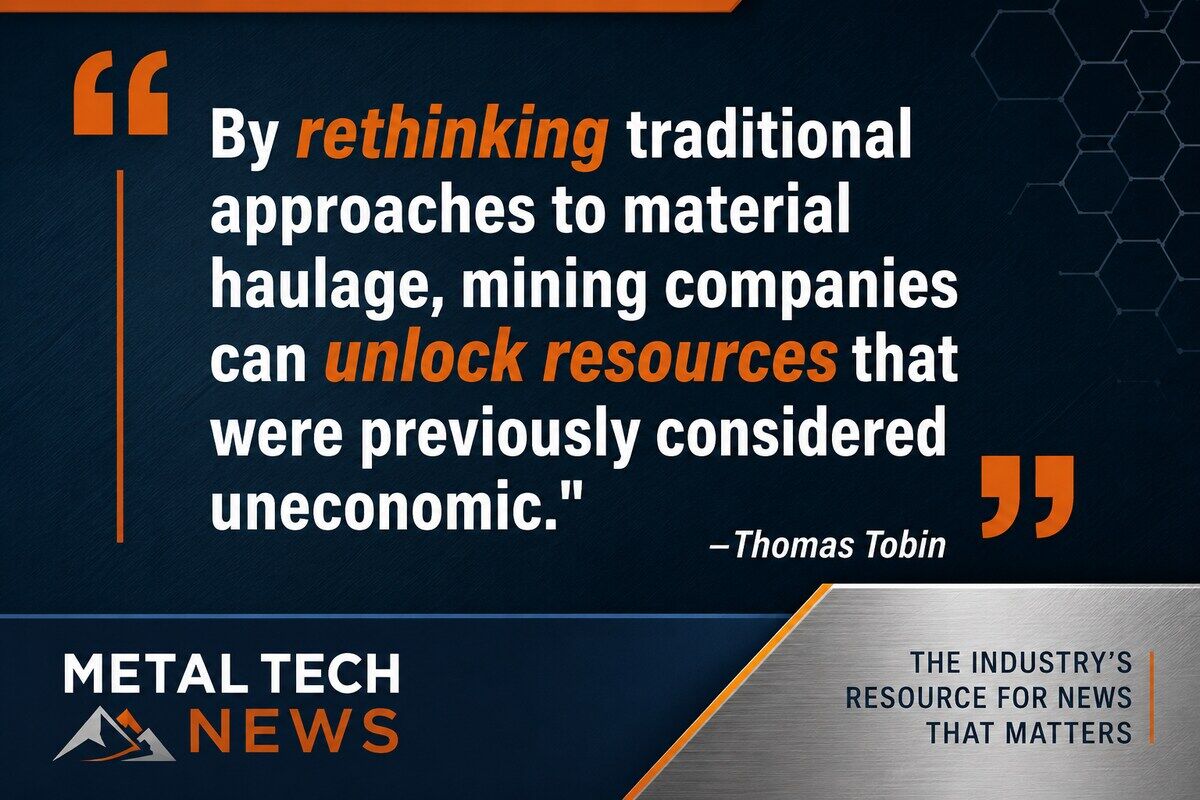 Quote%20on%20rethinking%20material%20haulage%20to%20unlock%20uneconomic%20mineral%20resources%2E