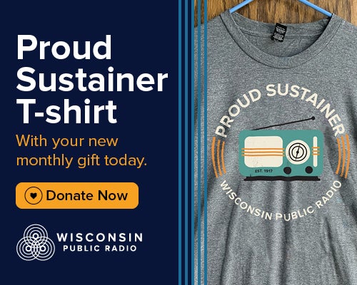 Gray Proud Sustainer T-shirt with vintage radio graphic, next to Wisconsin Public Radio ad encouraging monthly donations.