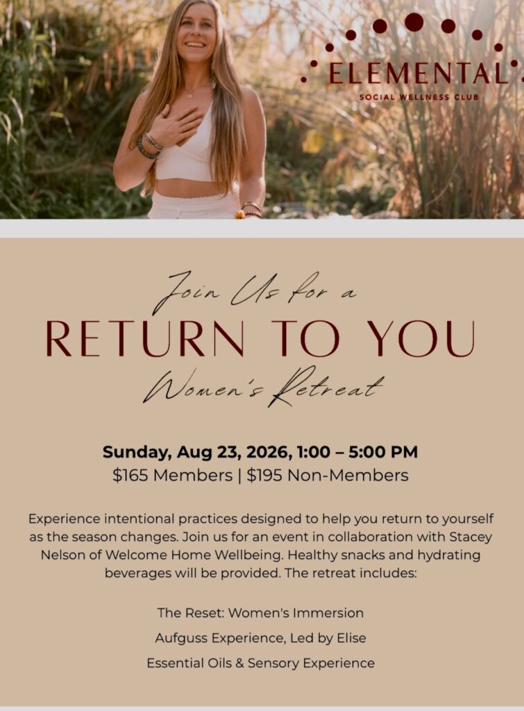 A few spots remain for “Return to You” Women’s Retreat at Elemental Wellness in Westlake A few spots remain for “Return to You” Women’s Retreat at Elemental Wellness in Westlake