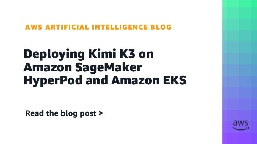 Deploying Kimi K3 on Amazon SageMaker HyperPod and Amazon EKS Deploying Kimi K3 on Amazon SageMaker HyperPod and Amazon EKS