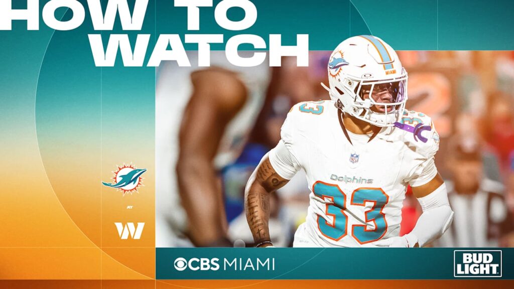 How to Watch, Stream & Listen: Miami Dolphins at Washington Commanders How to Watch, Stream & Listen: Miami Dolphins at Washington Commanders