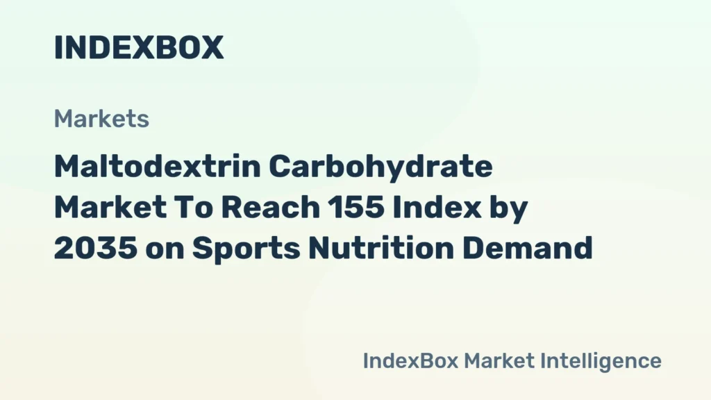 Maltodextrin Carbohydrate Market Growth to 2035 Driven by Sports Nutrition Expansion – News and Statistics Maltodextrin Carbohydrate Market Growth to 2035 Driven by Sports Nutrition Expansion - News and Statistics